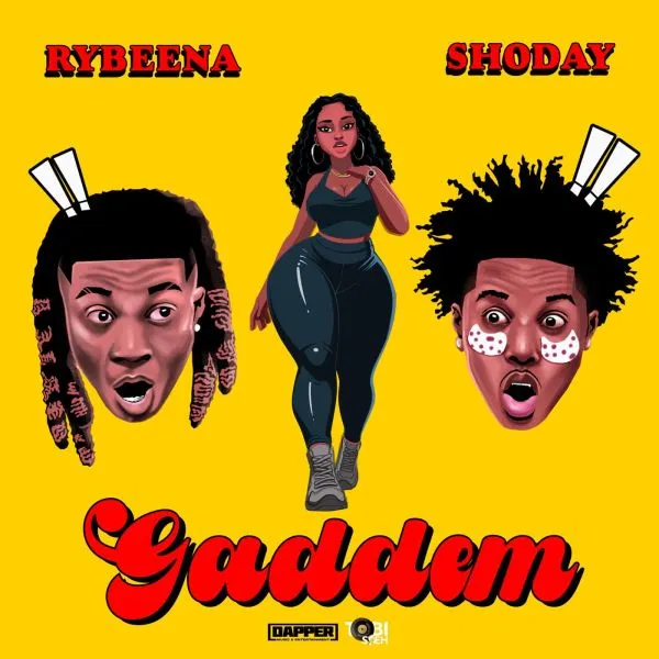 Rybeena Ft. Shoday - Gaddem