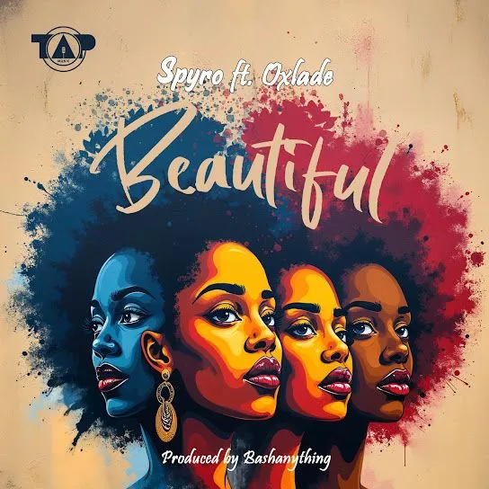 Spyro Ft. Oxlade - Beautiful (Remix)