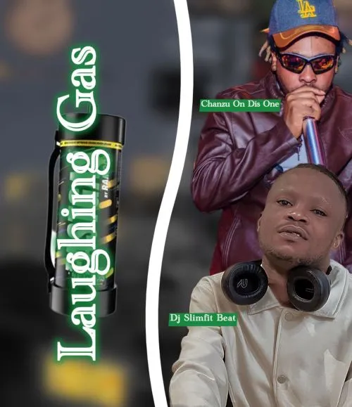 DJ Slimfit Beat Ft. Chanzu - Laughing Gas