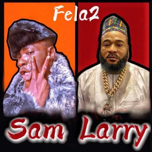 Fela2 - Sam Larry