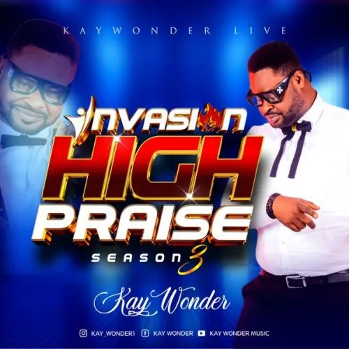 Kay Wonder - Invasion Praise (Medley 3)