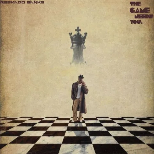 Reekado Banks - The Game Needs You (Album)