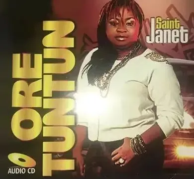 Saint Janet - Ore Tuntun