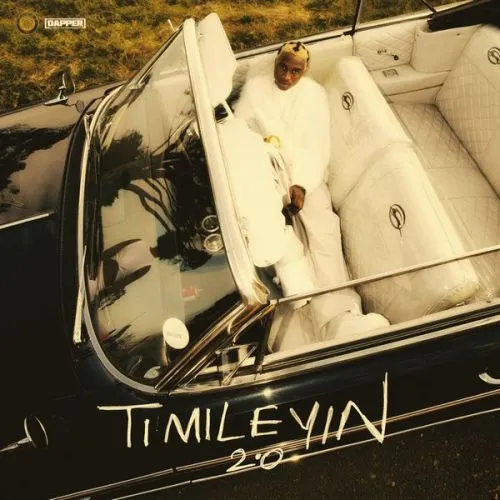 TML Vibez - Timileyin - Deluxe (Album)